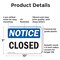 Signmission Closed, 10 in W x Rectangle, Plastic OS-2PACK-NS-P-710-L-10681 - alternate 6